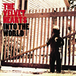 The Velvet Hearts Into The World
